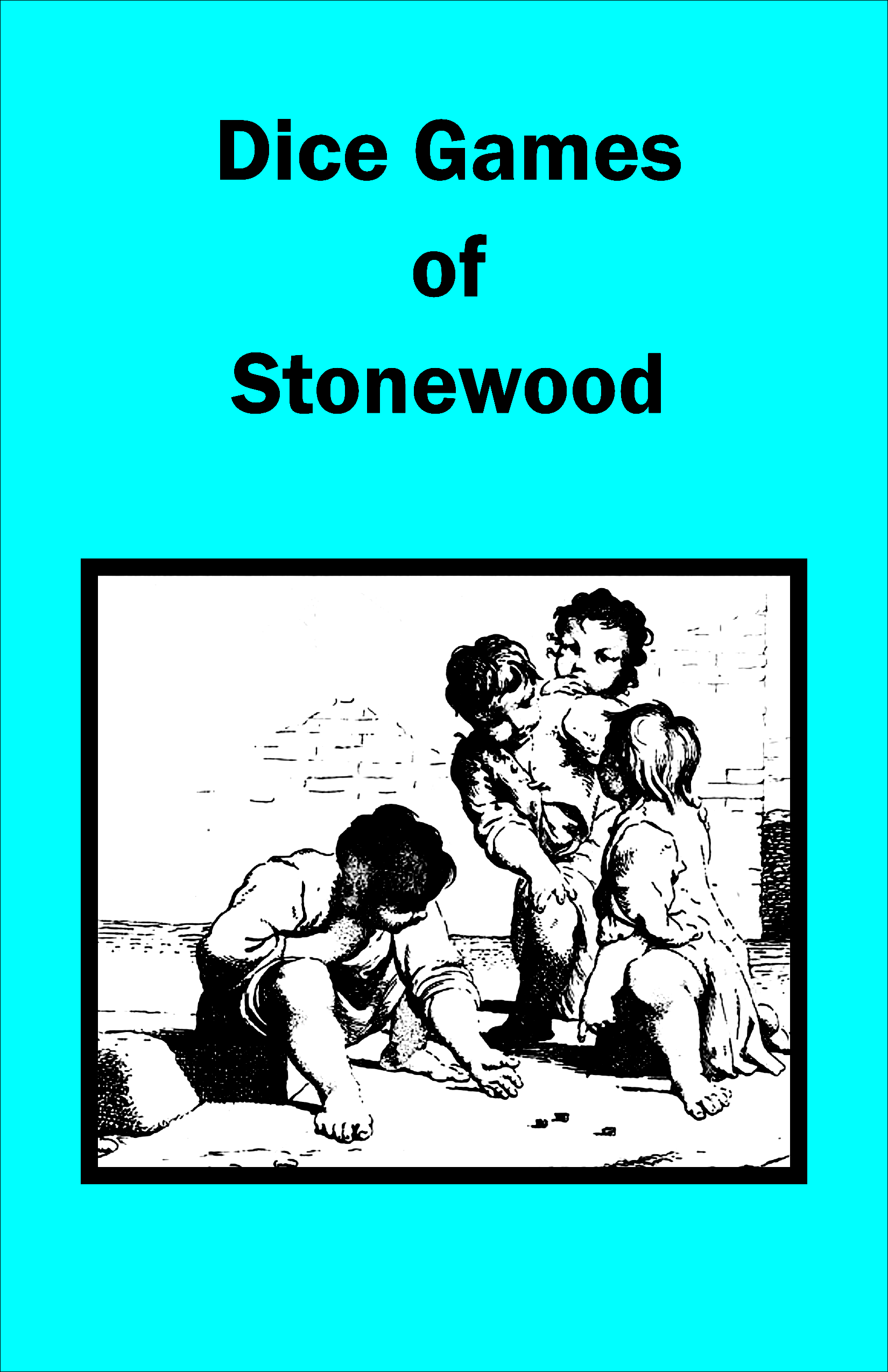 Dice Games of Stonewood Cover